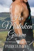 Her Mistaken Groom (Kidnapped Grooms) (eBook, ePUB)