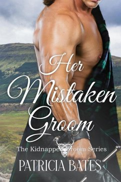 Her Mistaken Groom (Kidnapped Grooms) (eBook, ePUB) - Bates, Patricia