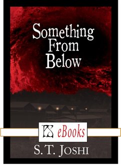Something From Below (eBook, ePUB) - Joshi, S. T.