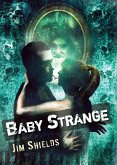 Baby Strange (eBook, ePUB) Baby Strange (eBook, ePUB)