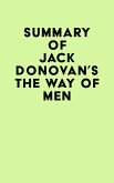 Summary of Jack Donovan's The Way of Men (eBook, ePUB)