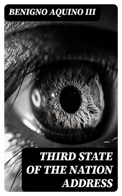 Third State of the Nation Address (eBook, ePUB) - Benigno Aquino III