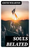 Souls Belated (eBook, ePUB)