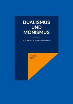 Dualismus und Monismus (eBook, ePUB)
