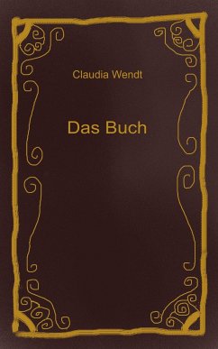 Das Buch (eBook, ePUB) - Wendt, Claudia