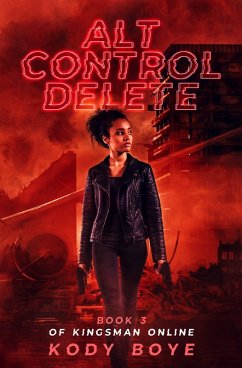 Cover Alt Control Delete (Kingsman Online, #3) (eBook, ePUB)
