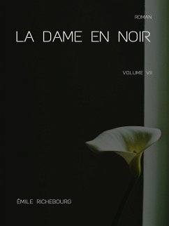 La Dame en noir (eBook, ePUB) - Richebourg, Émile