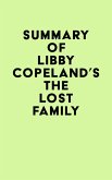 Summary of Libby Copeland's The Lost Family (eBook, ePUB)