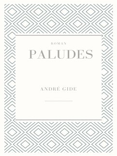 Paludes (eBook, ePUB)