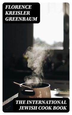 Cover The International Jewish Cook Book (eBook, ePUB)