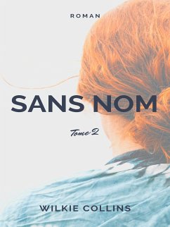 Sans Nom (eBook, ePUB) - Collins, Wilkie