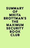 Summary of Mikita Brottman's The Maximum Security Book Club (eBook, ePUB)