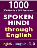 1000 Hindi Words & Sentences - Spoken Hindi Through English (eBook, ePUB)