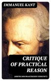 Critique of Practical Reason (Kritik der praktischen Vernunft) (eBook, ePUB)