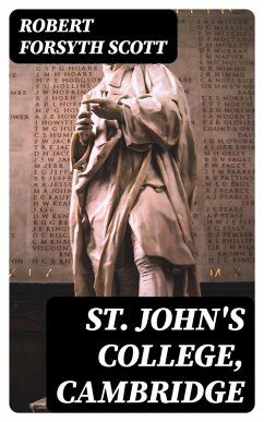 St. John's College, Cambridge (eBook, ePUB) - Scott, Robert Forsyth