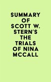 Summary of Scott W. Stern's The Trials of Nina McCall (eBook, ePUB)