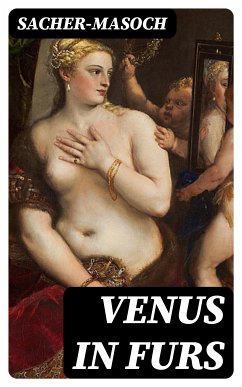 Venus in Furs (eBook, ePUB) - Sacher-Masoch