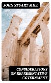 Considerations on Representative Government (eBook, ePUB)