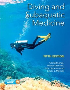 Diving and Subaquatic Medicine - Edmonds, Carl; Bennett, Michael; Lippmann, John