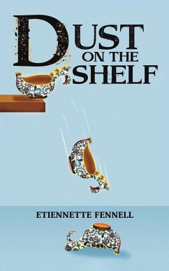 Dust on the Shelf - Fennell, Etiennette