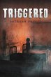 Triggered - Bild 1