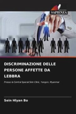 DISCRIMINAZIONE DELLE PERSONE AFFETTE DA LEBBRA - Bo, Sein Hlyan