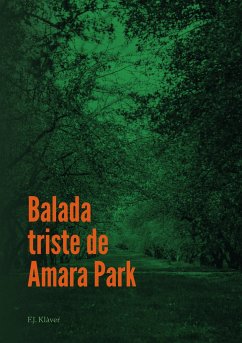 Balada triste de Amara Park - Klàver, F.J.