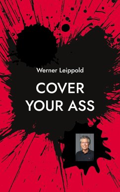Cover Your Ass - Leippold, Werner