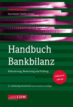 Handbuch Bankbilanz, 9. Auflage - Scharpf, Paul;Matthias Schaber