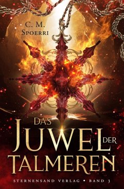 Das Juwel der Talmeren (Band 3) - Spoerri, C. M.