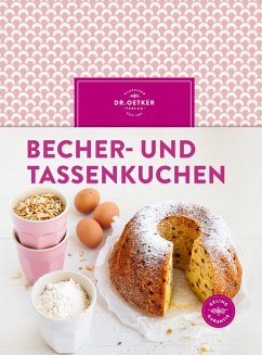 Becher- und Tassenkuchen (eBook, ePUB) - Oetker