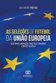 As seleções de futebol da União Europeia (eBook, ePUB)