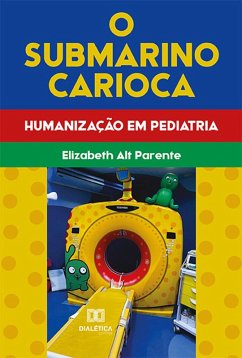 O Submarino Carioca (eBook, ePUB) - Parente, Elizabeth Alt