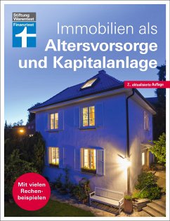 Immobilien als Altersvorsorge und Kapitalanlage - Ratgeber von Stiftung Warentest - für Selbstnutzer und Immobilieninvestoren - aktualisierte Auflage 2022 (eBook, PDF) - Oberhuber, Nadine