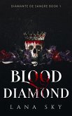 Blood Diamond (Diamante de Sangre, #1) (eBook, ePUB)