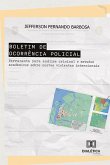 Boletim de Ocorrência Policial (eBook, ePUB)