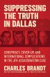 Suppressing the Truth in Dallas (eBook,... - Bild 1