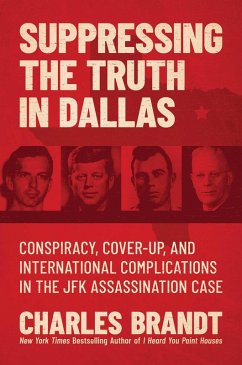 Suppressing the Truth in Dallas (eBook, ePUB) - Brandt, Charles