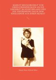 Margit Moos erzählt von ihren Erinnerungen an die Kindheit im Sudetenland und die Vertreibung nach dem Kriegsende aus ihrer Heimat (eBook, ePUB)