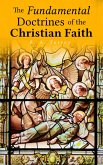 The Fundamental Doctrines of the Christian Faith (eBook, ePUB)