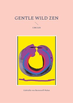 Gentle Wild Zen (eBook, ePUB)