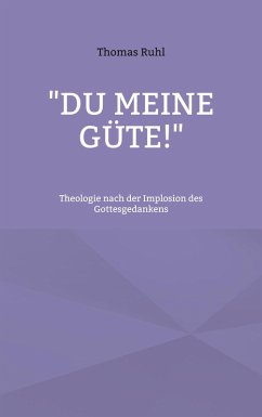 "Du meine Güte!" (eBook, ePUB)
