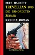 Trevellian und die ermordeten Zeugen:... - Bild 1
