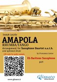 Eb Baritone Sax part of &quote;Amapola&quote; for Saxophone Quartet (fixed-layout eBook, ePUB)