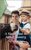 A Single Dad in Amish Country (eBook, ePUB)