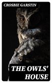 The Owls' House (eBook, ePUB)