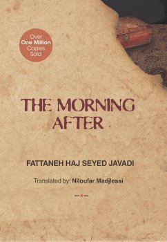 The Morning After (eBook, ePUB) - Javadi, Fattaneh Haj Seyed