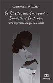 Os Direitos das Empregadas Domésticas Gestantes (eBook, ePUB)