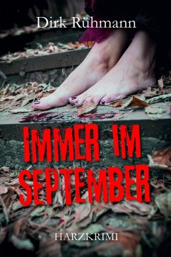 Immer im September (eBook, ePUB) - Rühmann, Dirk