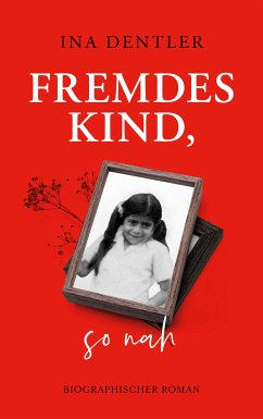 Fremdes Kind, so nah (eBook, ePUB)